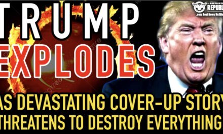 Trump Explodes As Devastating Cover-Up Story Threatens To Destroy Everything!
